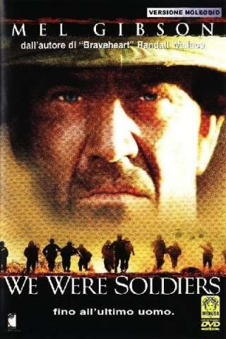 We Were Soldiers - Fino all'ultimo uomo streaming