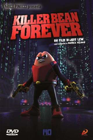 Killer Bean Forever streaming