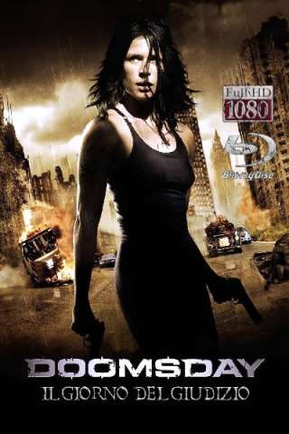 Doomsday - Il giorno del giudizio streaming