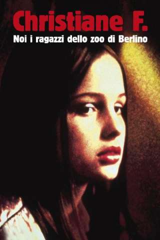 Christiane F. - Noi i ragazzi dello zoo di Berlino streaming