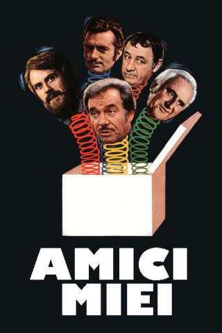 Amici miei streaming