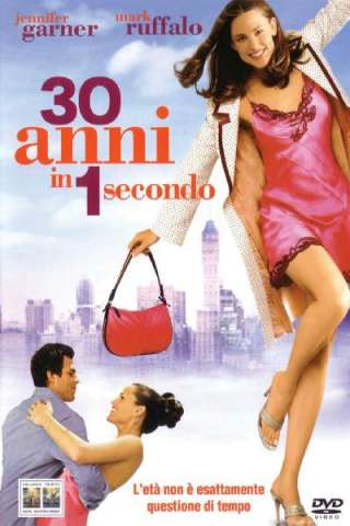 30 anni in 1 secondo streaming