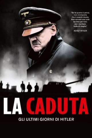 La caduta - Gli ultimi giorni di Hitler streaming