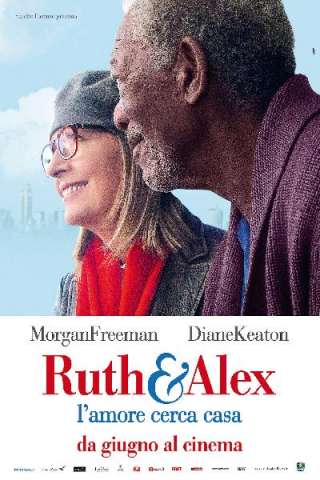 Ruth & Alex - L'amore cerca casa streaming