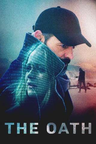 The Oath - Il giuramento streaming