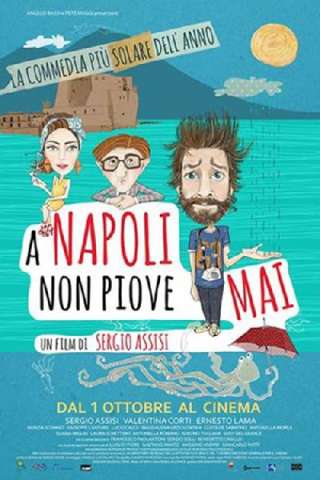 A Napoli non piove mai streaming