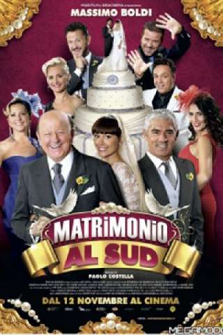 Matrimonio al Sud streaming