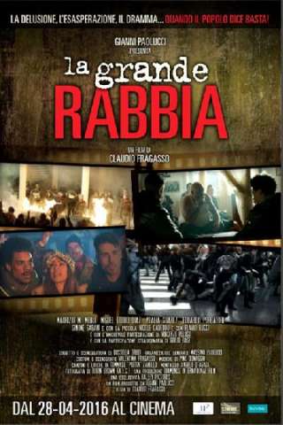 La grande Rabbia streaming