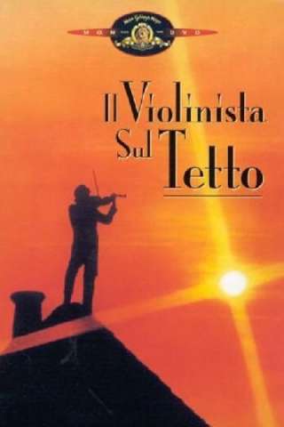 Il violinista sul tetto streaming
