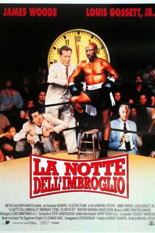 La notte dell'imbroglio streaming