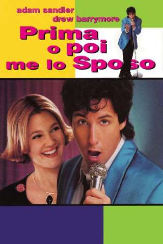 Prima o poi me lo sposo streaming