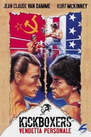 Kickboxers - Vendetta personale streaming