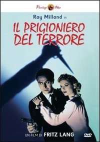 Il prigioniero del terrore streaming