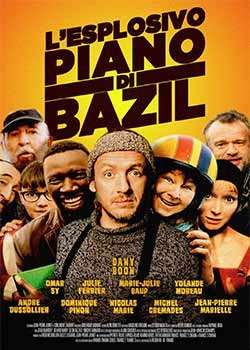 L'esplosivo piano di Bazil streaming