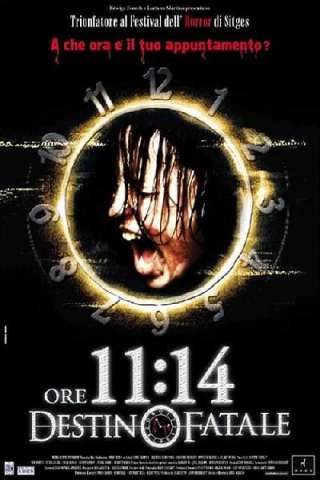 Ore 11:14 - Destino fatale streaming
