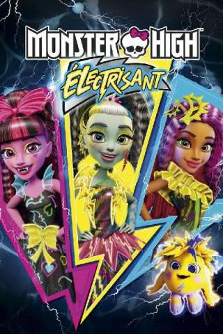 Monster High: Elettrizzante streaming