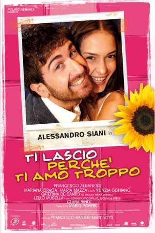 Ti lascio perché ti amo troppo streaming