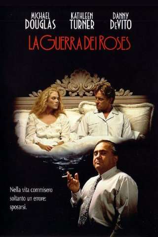 La guerra dei Roses streaming
