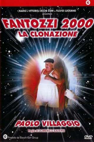 Fantozzi 2000 - La clonazione streaming