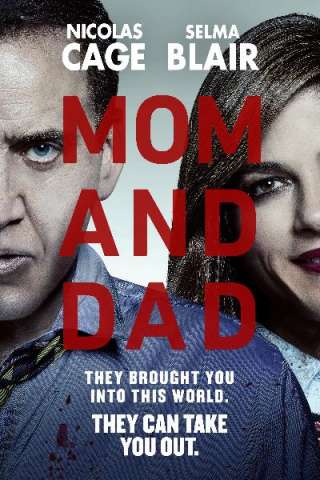 Mom And Dad streaming