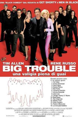Big trouble - Una valigia piena di guai streaming