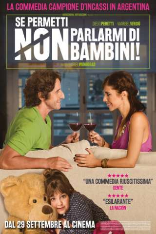 Se permetti non parlarmi di bambini! streaming
