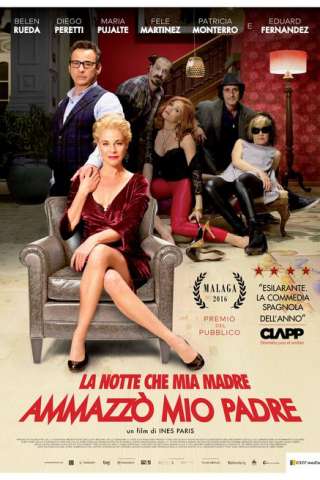 La notte che mia madre ammazzò mio padre streaming