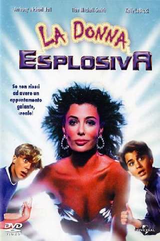 La donna esplosiva streaming