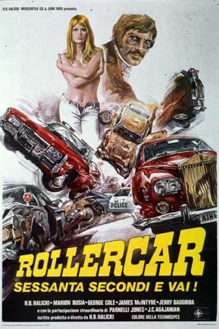 Rollercar sessanta secondi e vai! streaming