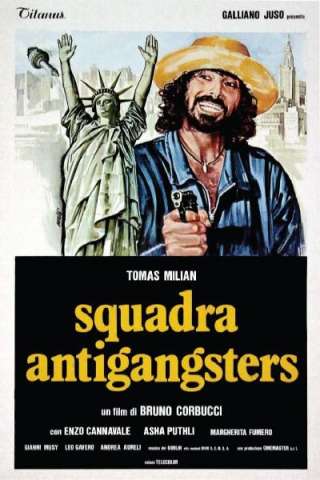 Squadra antigangsters streaming
