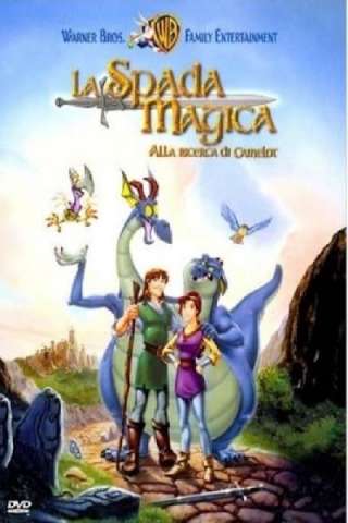 La spada magica - Alla ricerca di Camelot streaming