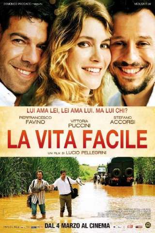 La vita facile streaming