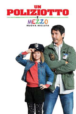 Un poliziotto e mezzo - Nuova recluta streaming