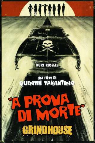 Grindhouse - A prova di morte streaming
