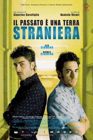 Il passato è una terra straniera streaming