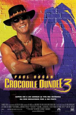 Mr. Crocodile Dundee 3 streaming