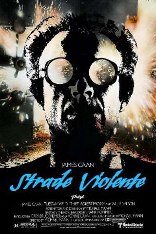 Strade violente - Thief streaming