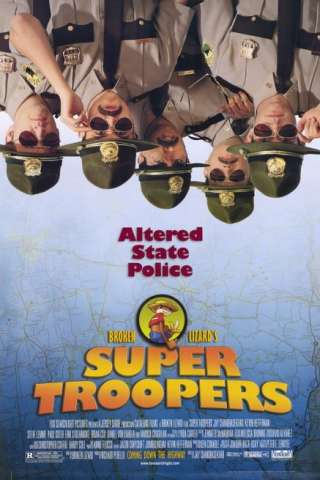 Super Troopers streaming