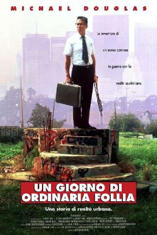 Un giorno di ordinaria follia streaming