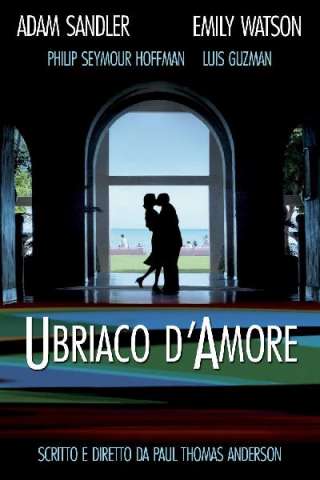 Ubriaco d'amore streaming