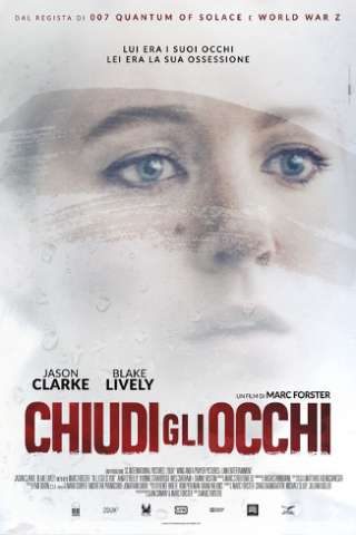 Chiudi gli occhi streaming