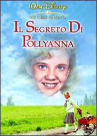 Il segreto di Pollyanna streaming