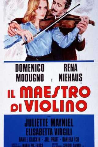Il maestro di violino streaming