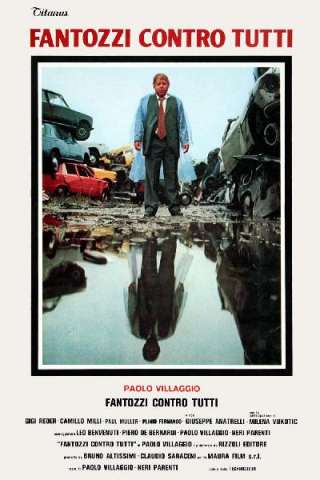 Fantozzi contro tutti streaming