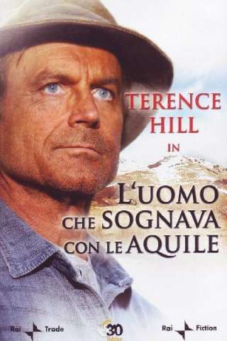 L'uomo che sognava con le aquile streaming