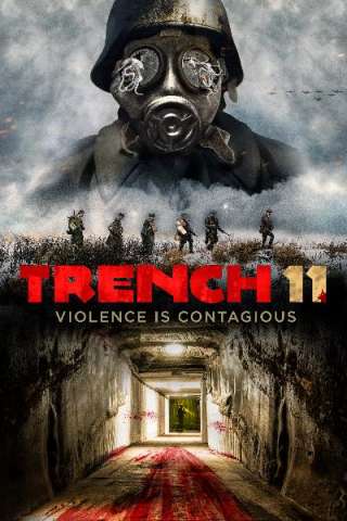 Trench 11 streaming