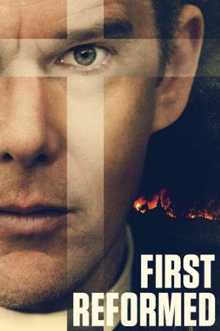 First reformed - La creazione a rischio streaming