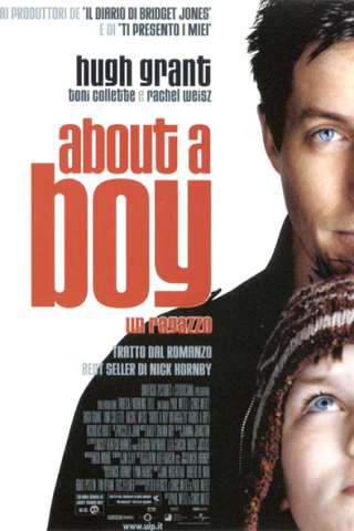 About A Boy - Un ragazzo streaming