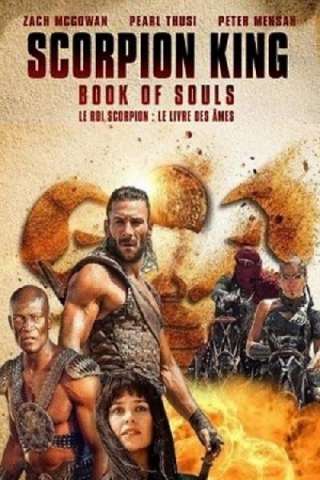 Il Re Scorpione 5 - Il libro delle anime streaming