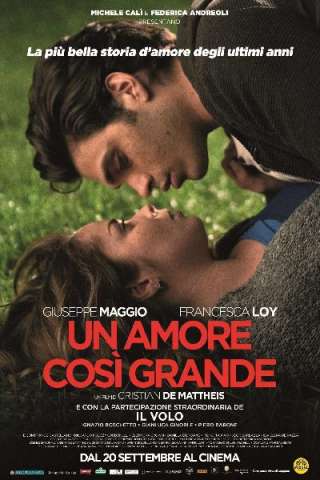 Un amore così grande streaming